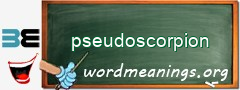 WordMeaning blackboard for pseudoscorpion